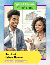 Load image into Gallery viewer, I Want To Be An Architect! | Urban Planner | Spark & Explore | 4th - 5th Grade Curriculum