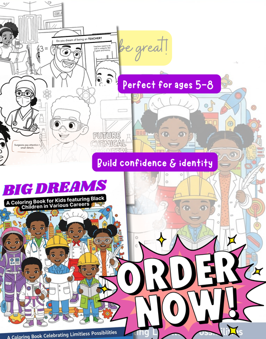 Big Dreams Coloring Book | Digital Download | Ages 5 to 8